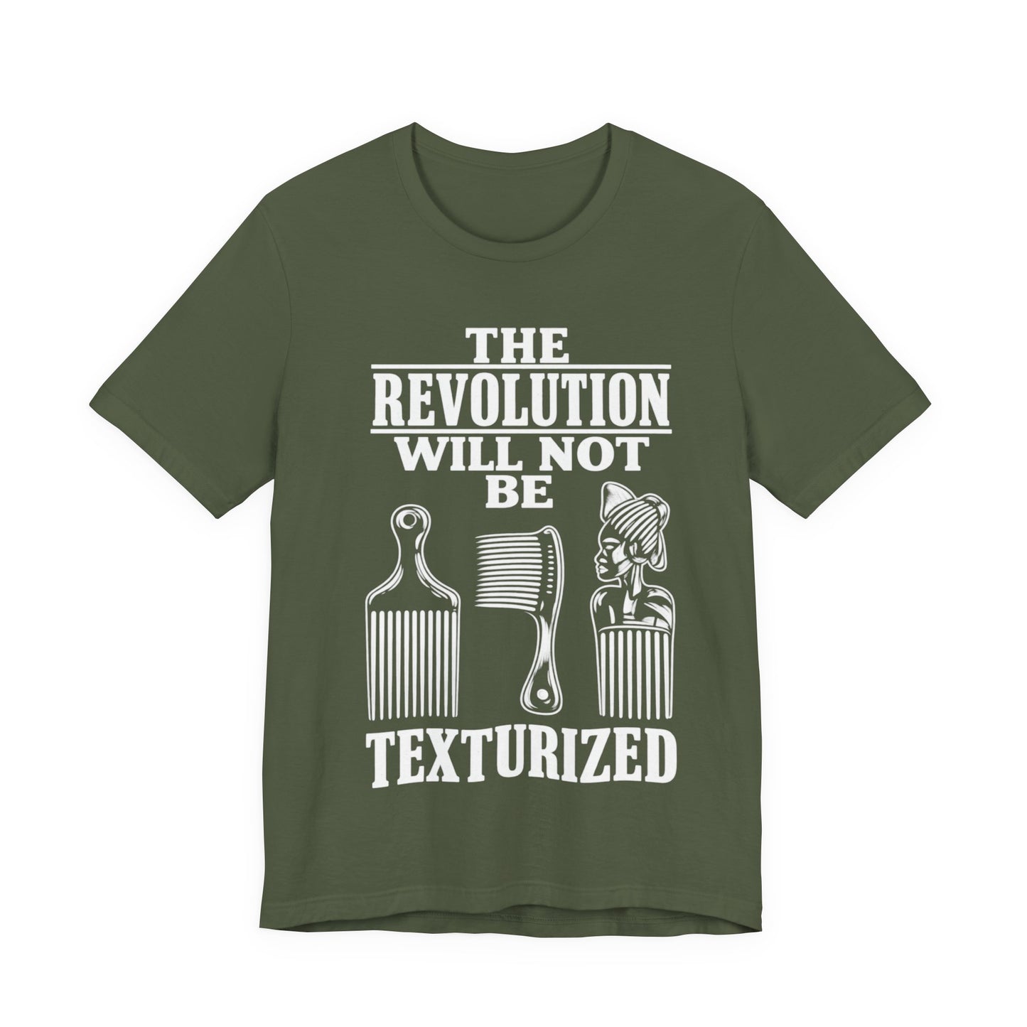 Will Not Be Texturized: Unisex Jersey Short Sleeve Tee