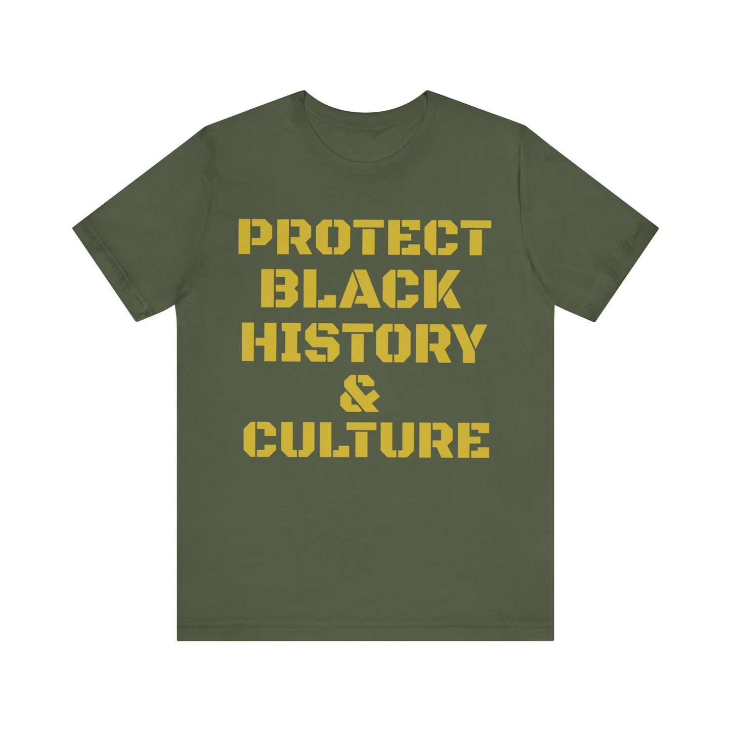 Protect Black History & Culture: Unisex Jersey Short Sleeve Tee