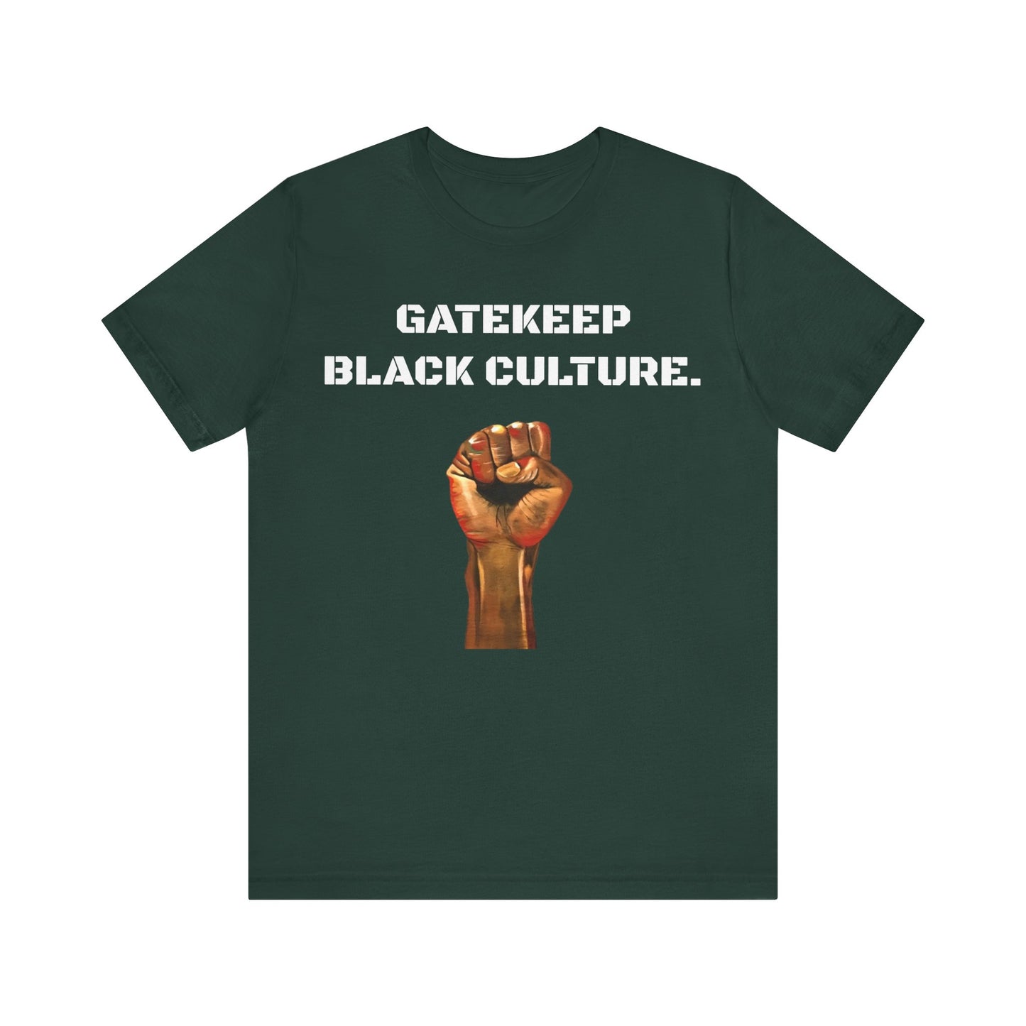 Gatekeep Black Culture: Unisex Jersey Short Sleeve Tee