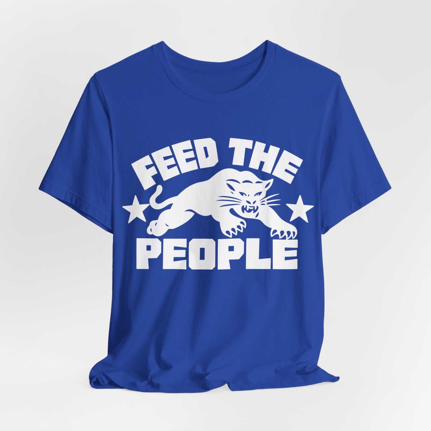 Feed The People: Unisex Jersey Short Sleeve Tee