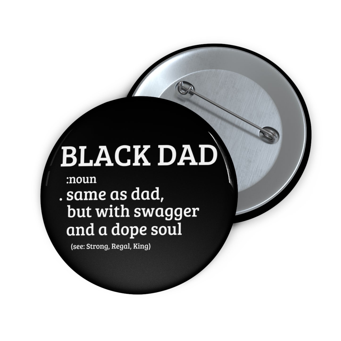 Black Dad: Custom Buttons