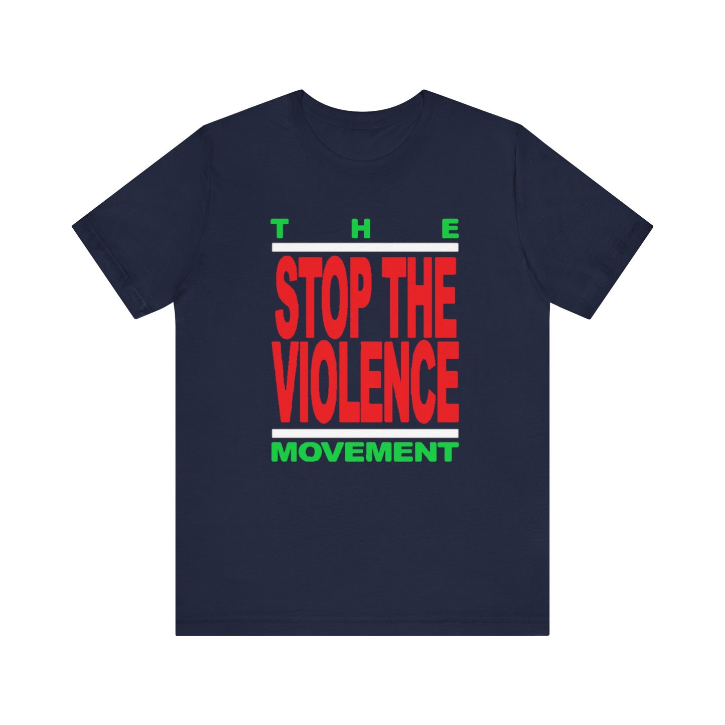 Stop The Violence Movement: Unisex Jersey Short Sleeve Tee