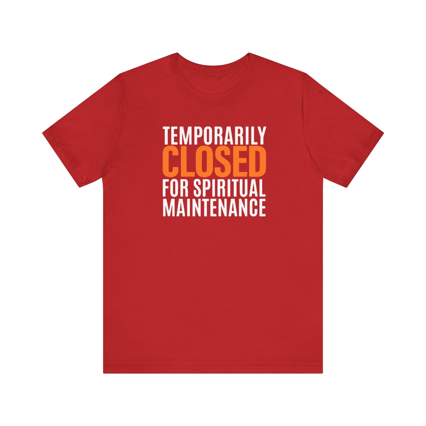 Spiritual Maintenance: Unisex Jersey Short Sleeve Tee