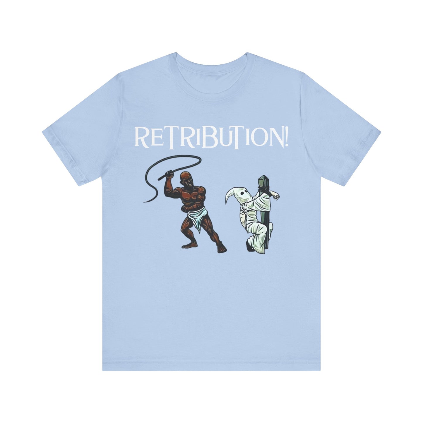 Retribution: Unisex Jersey Short Sleeve Tee