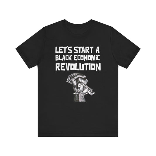 Black Economic Revolution:  Unisex Jersey Short Sleeve Tee