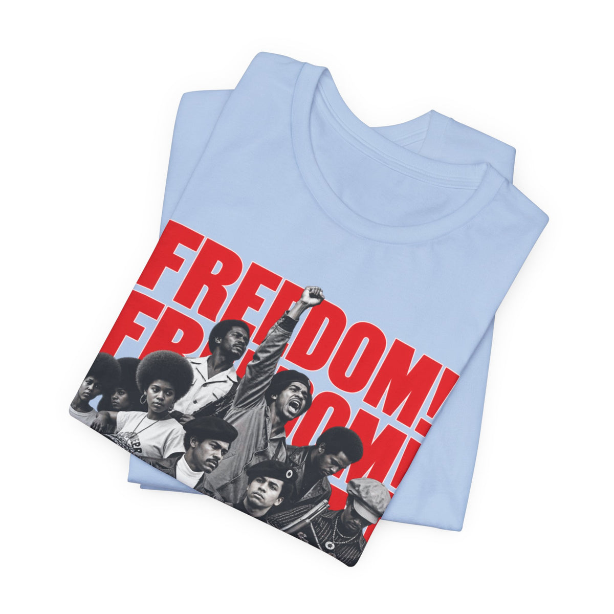 Freedom: Unisex Jersey Short Sleeve Tee