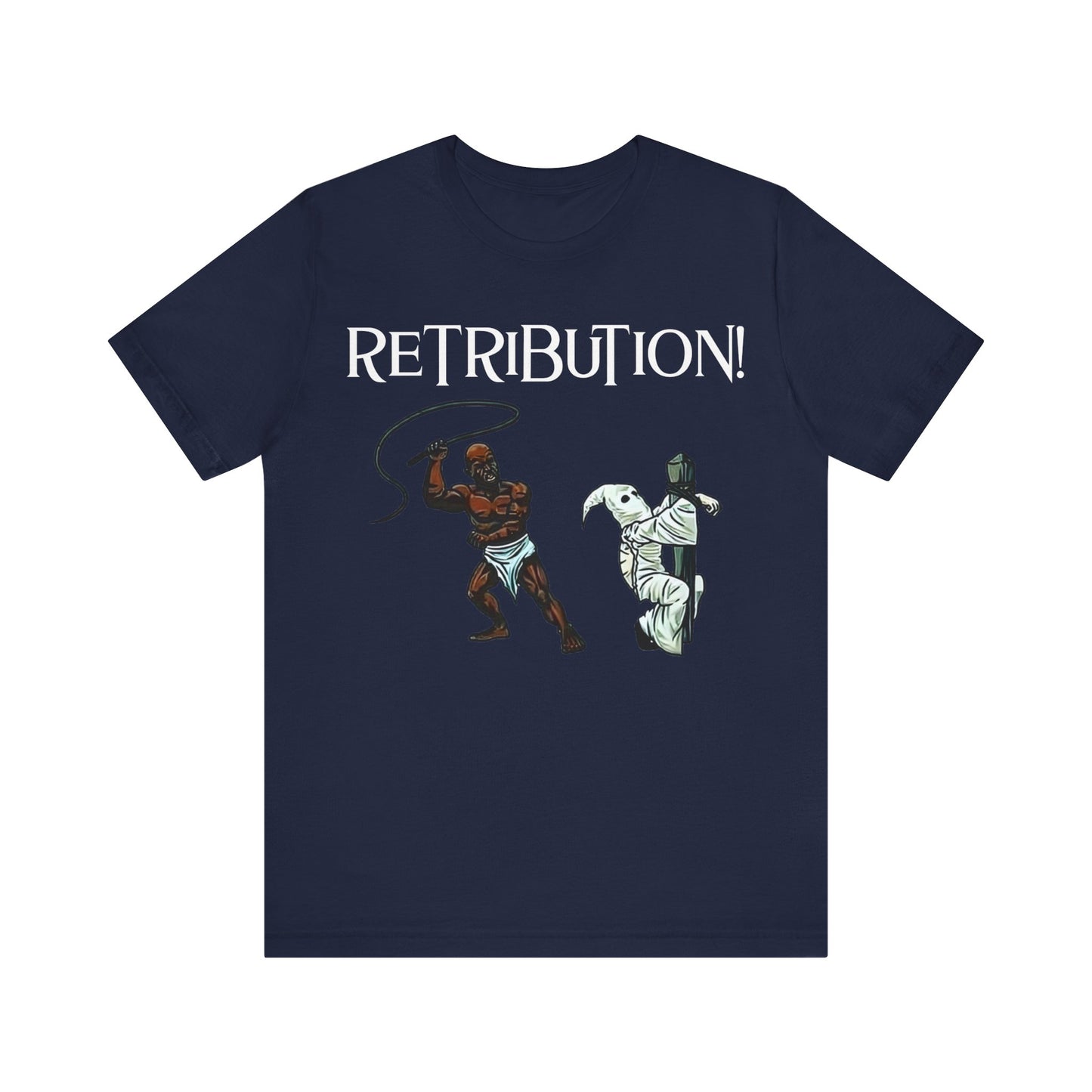 Retribution: Unisex Jersey Short Sleeve Tee