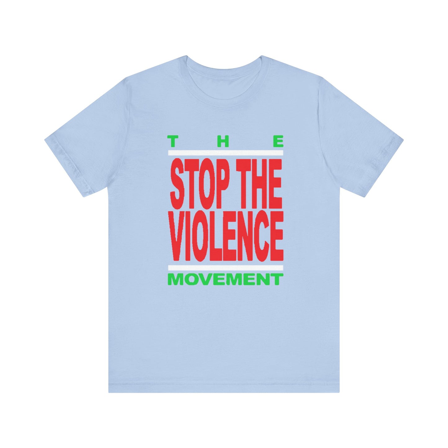 Stop The Violence Movement: Unisex Jersey Short Sleeve Tee