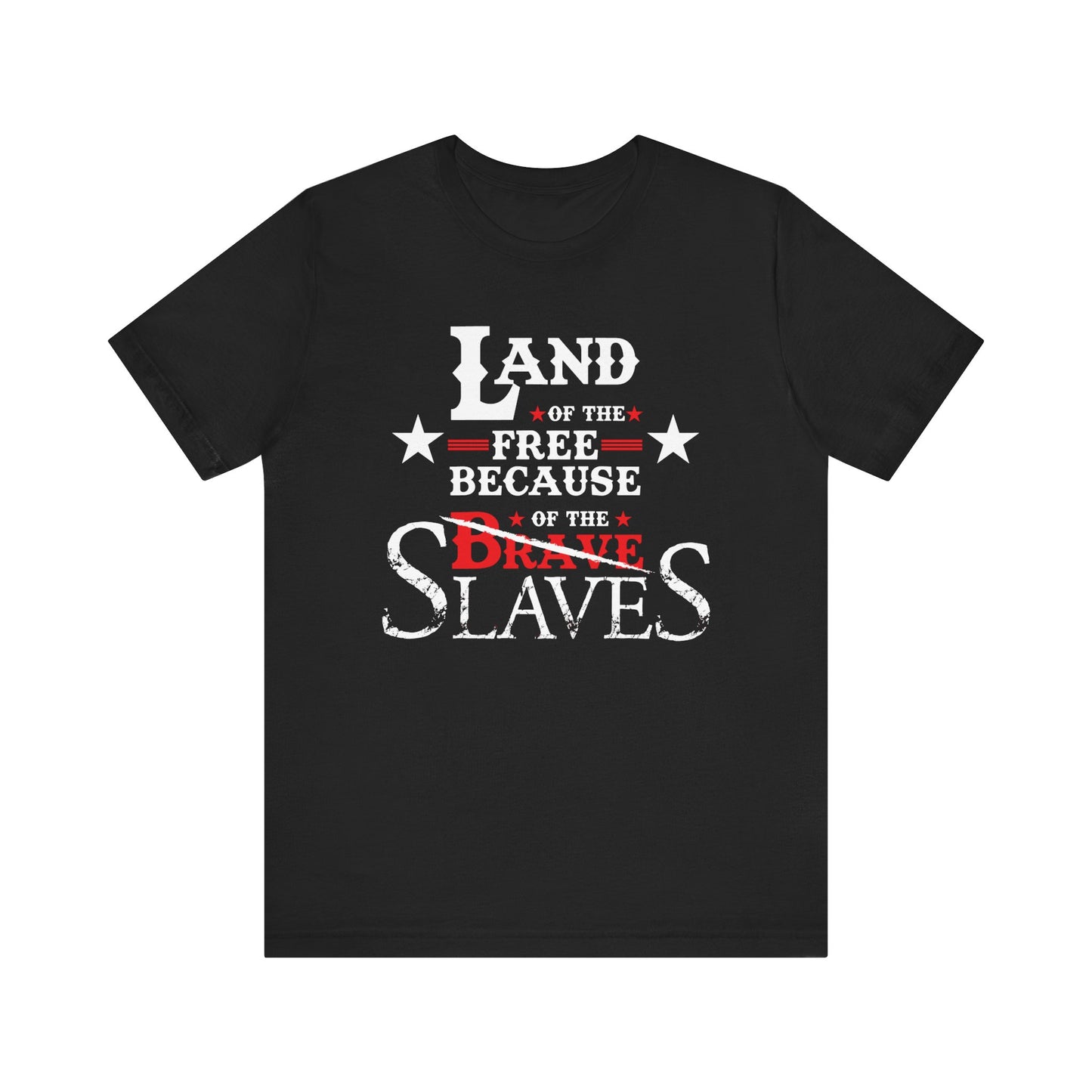 Because Of The Slaves: Kings' Jersey Short Sleeve Tee