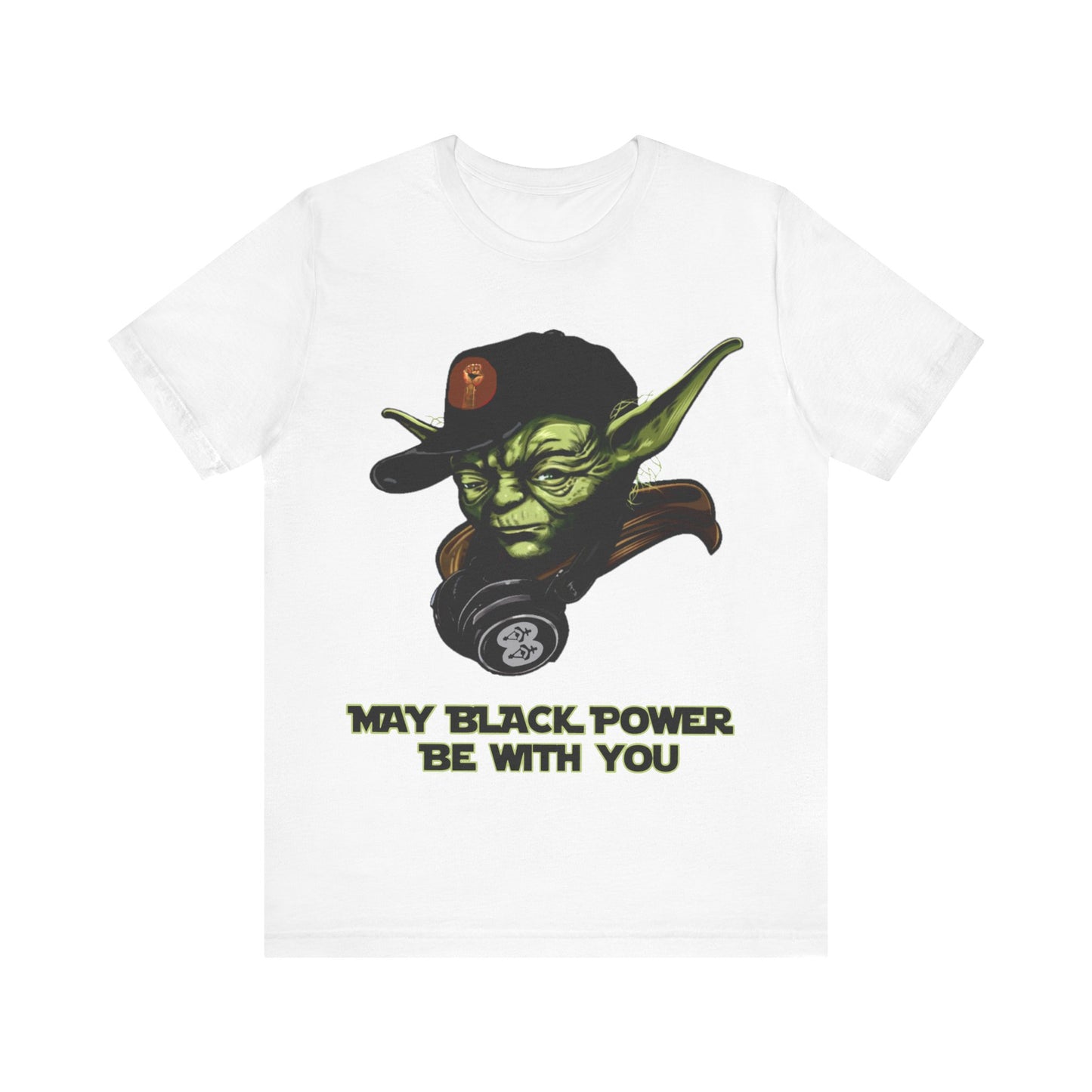 May Black Power Be With You: Unisex Jersey Short Sleeve Tee