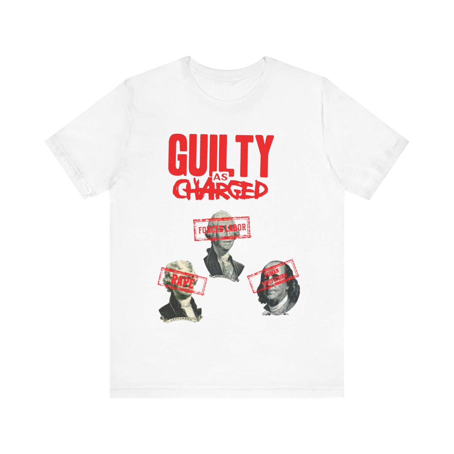 Guilty As Charged: Unisex Jersey Short Sleeve Tee