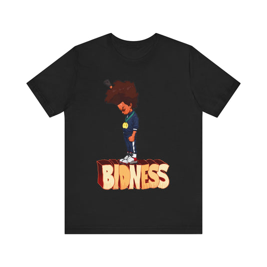 Standing On Bidness: Unisex Jersey Tee