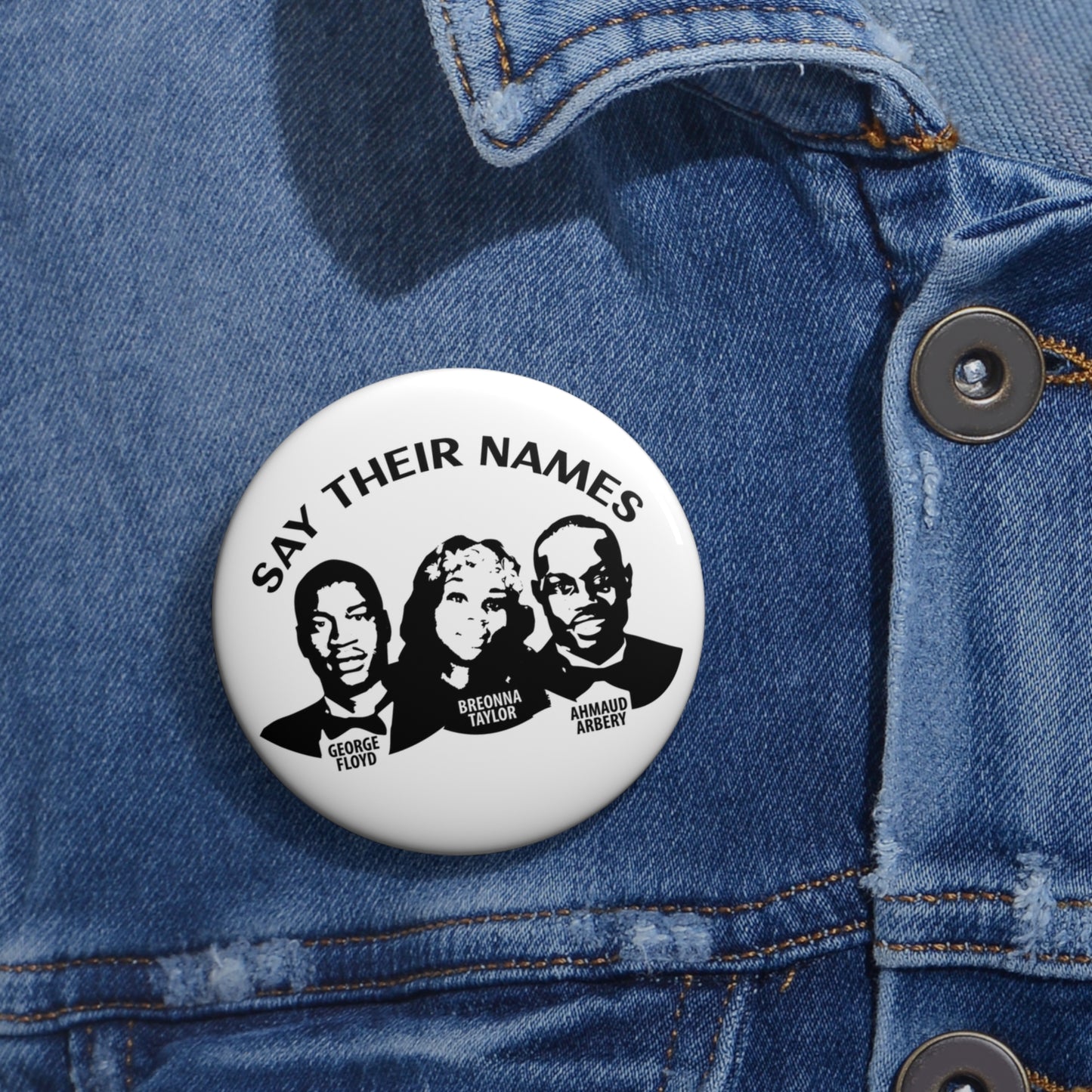 Say Their Names: Custom Buttons