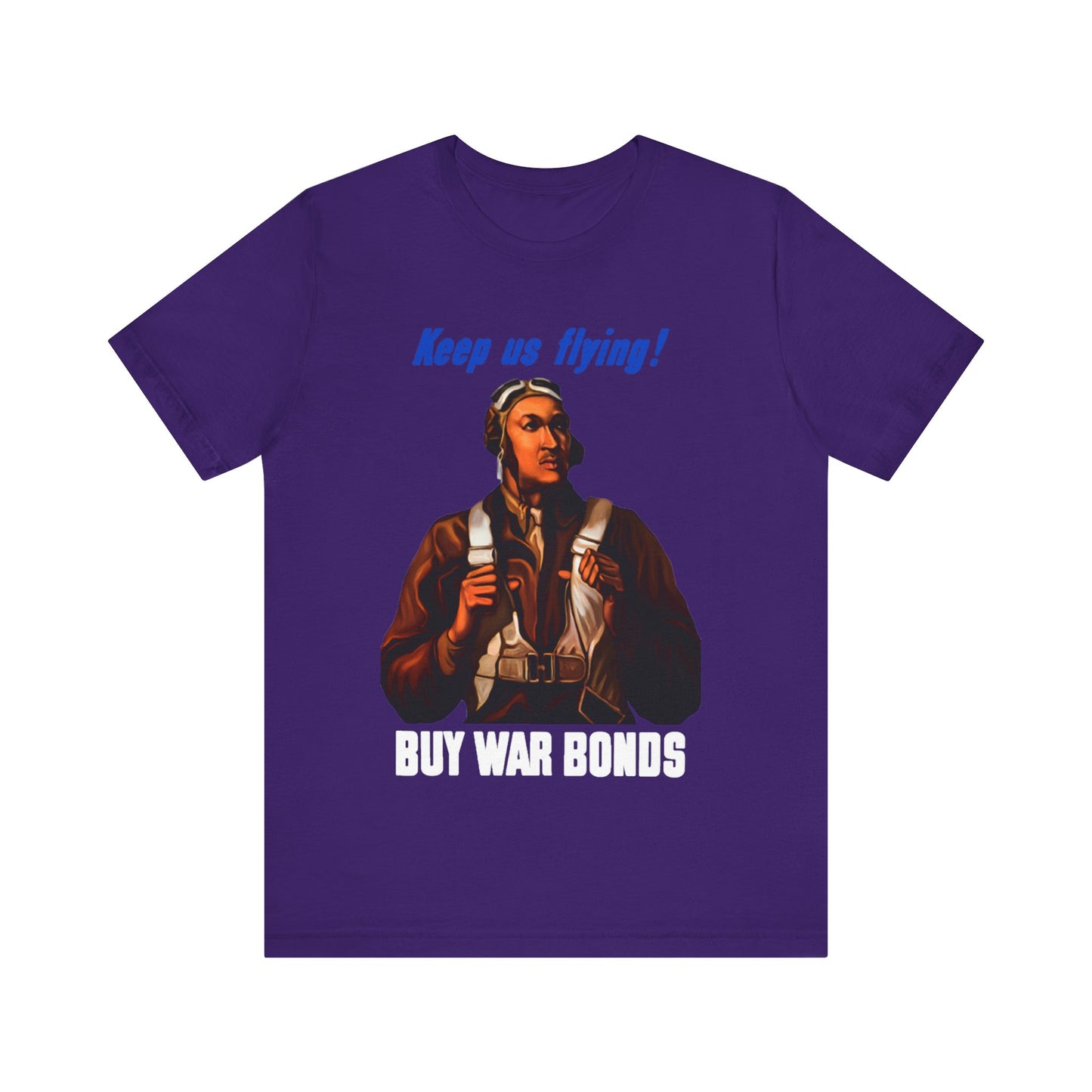 War Bonds/Tuskegee Airmen: Unisex Jersey Short Sleeve Tee