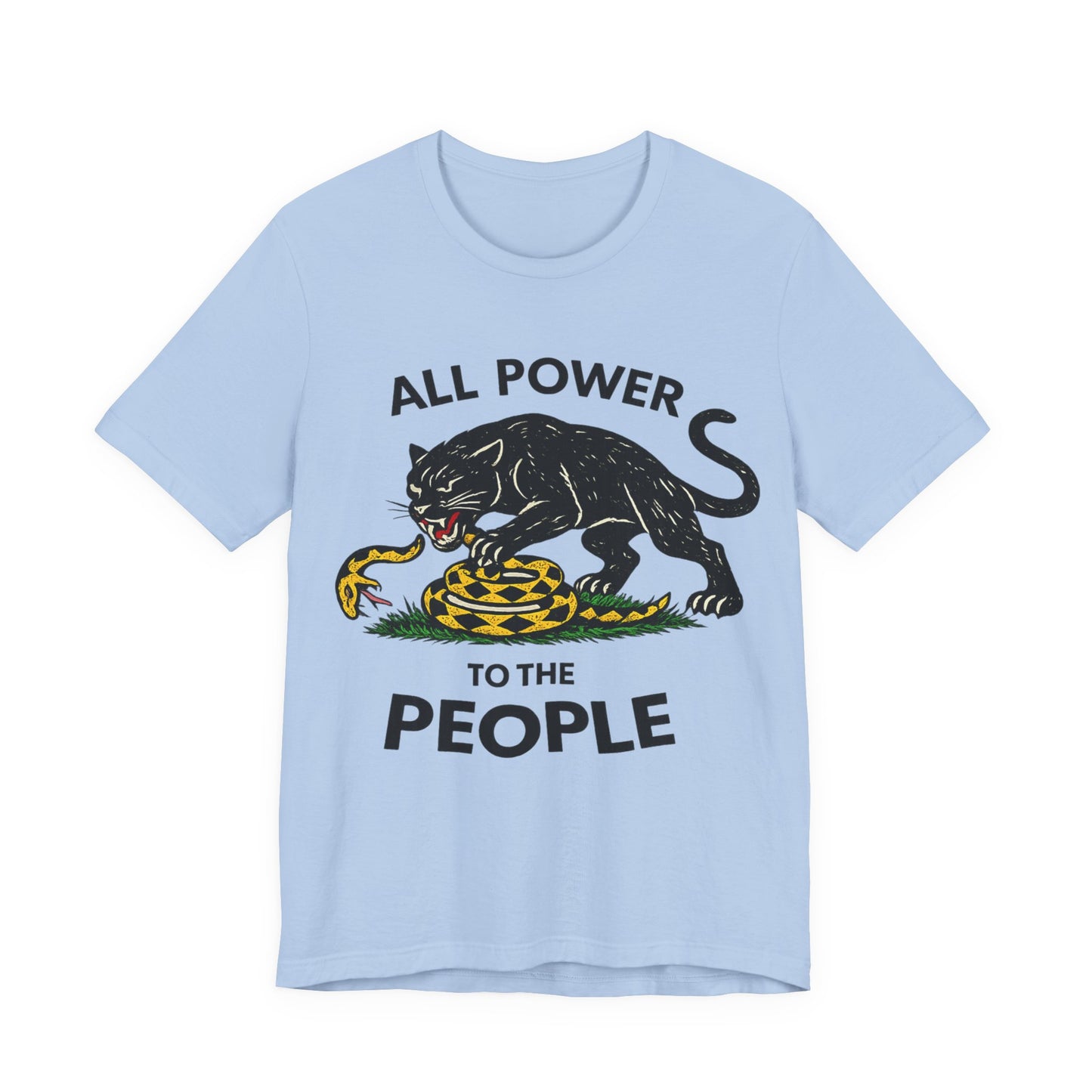 All Power to the People: Unisex Jersey Short Sleeve Tee