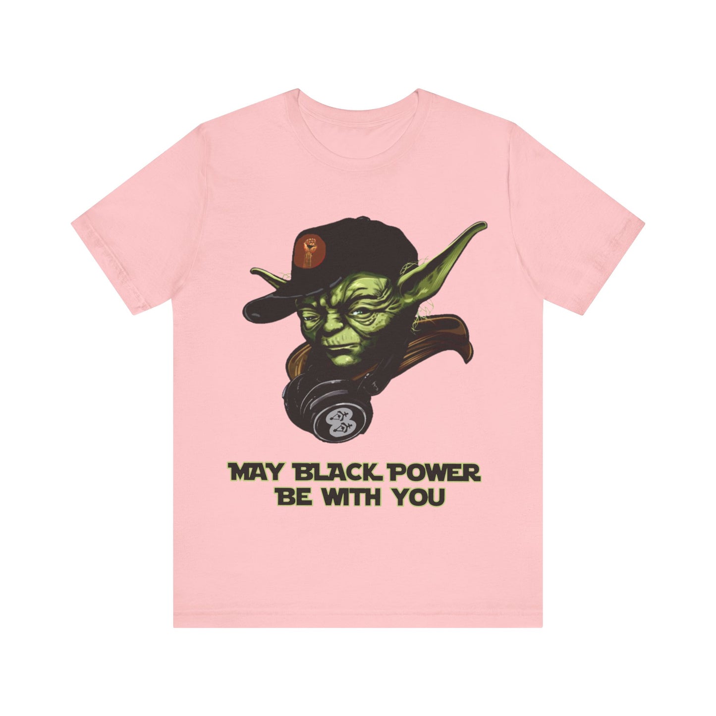 May Black Power Be With You: Unisex Jersey Short Sleeve Tee