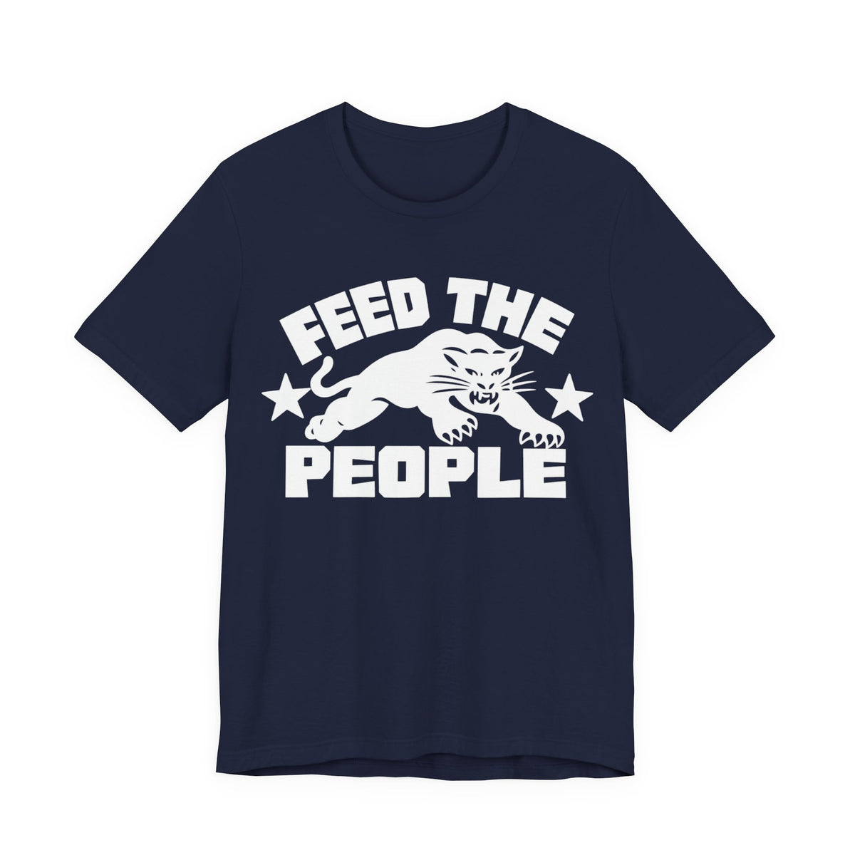 Feed the People: Unisex Jersey Short Sleeve Tee