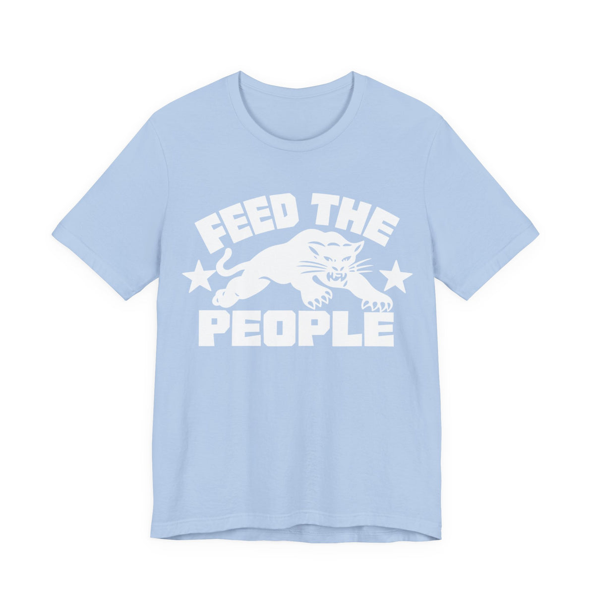 Feed the People: Unisex Jersey Short Sleeve Tee