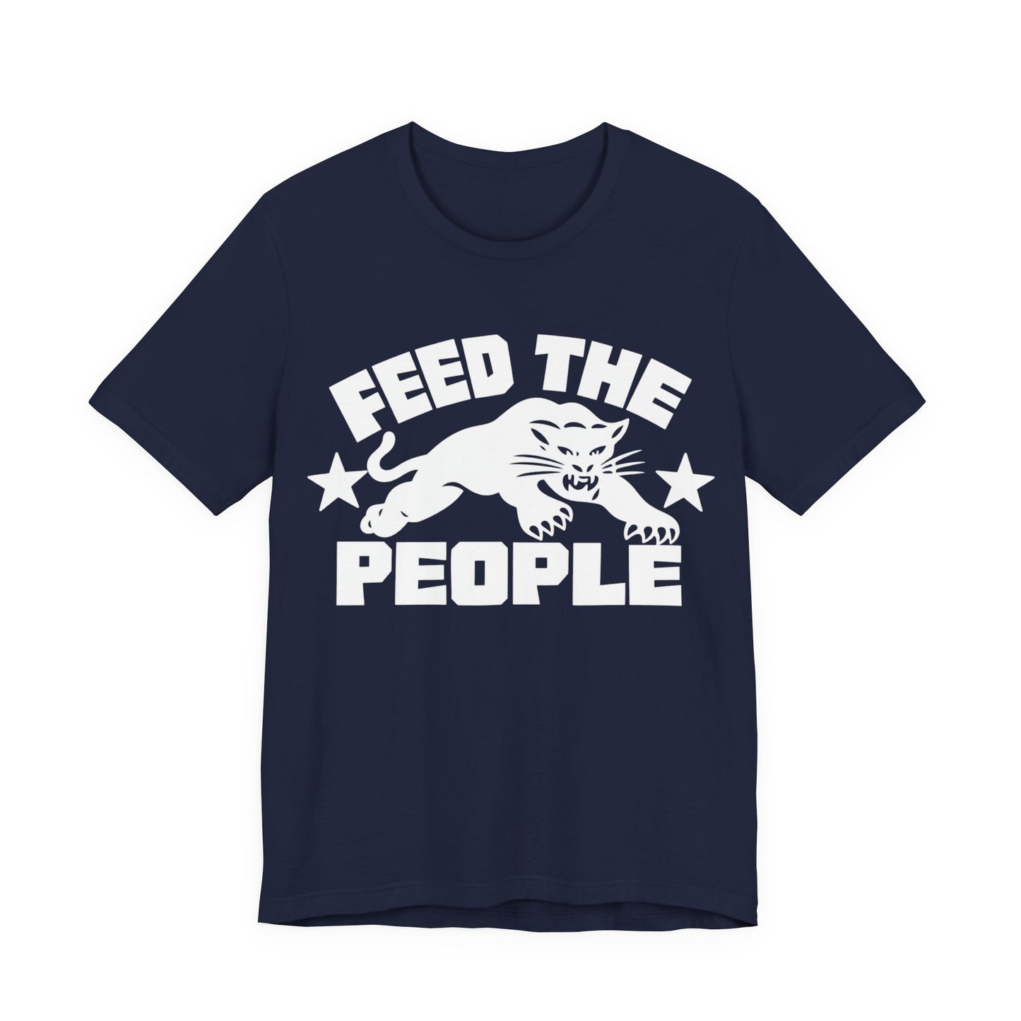Feed The People: Unisex Jersey Short Sleeve Tee
