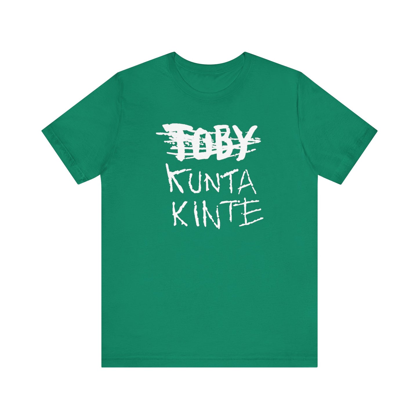 Kunta Kinte: Unisex Jersey Short Sleeve Tee