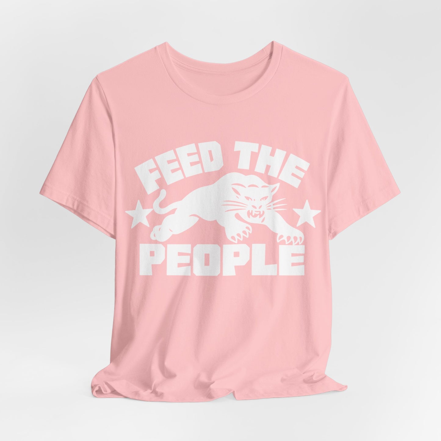 Feed The People: Unisex Jersey Short Sleeve Tee